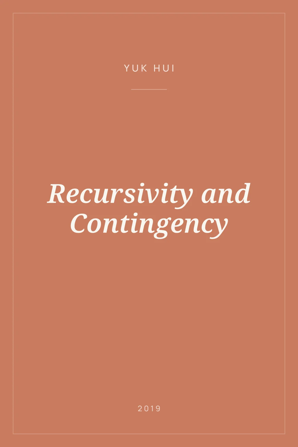 Portada de Recursivity and Contingency