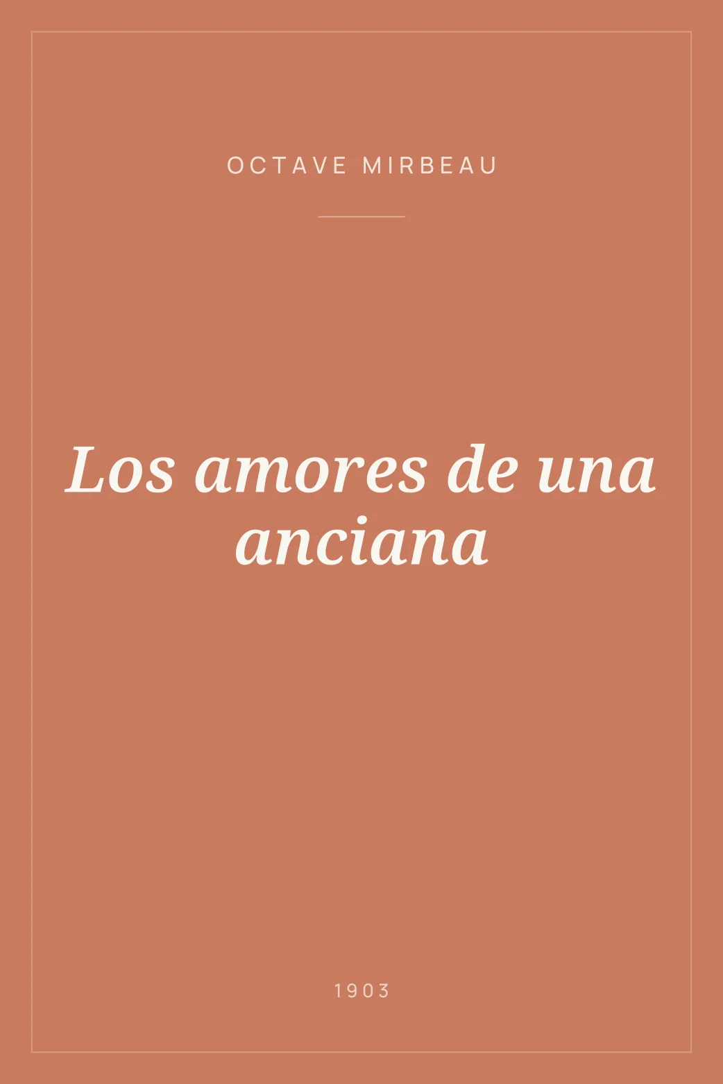 Portada de Los amores de una anciana