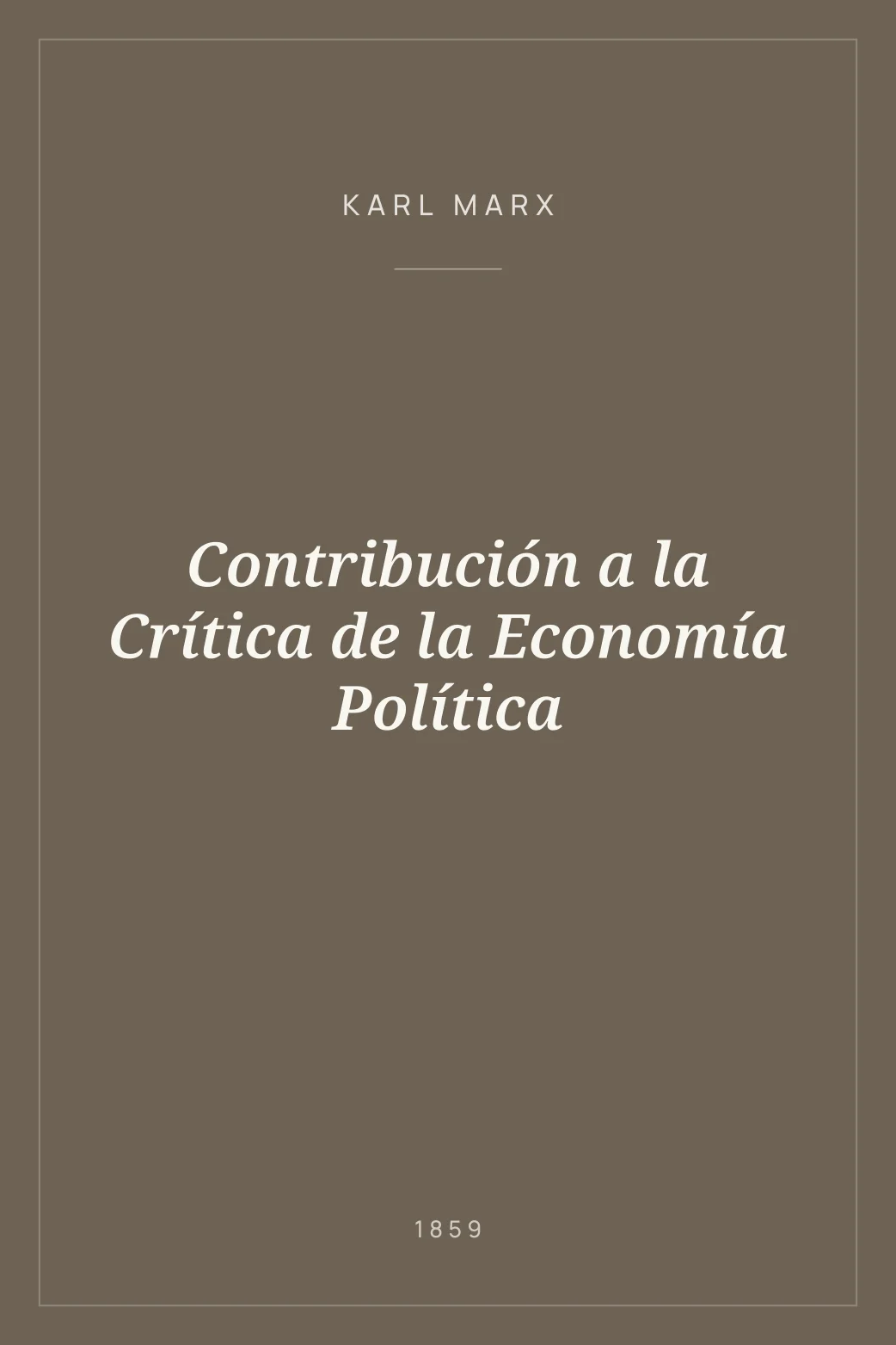 Portada de Contribución a la Crítica de la Economía Política