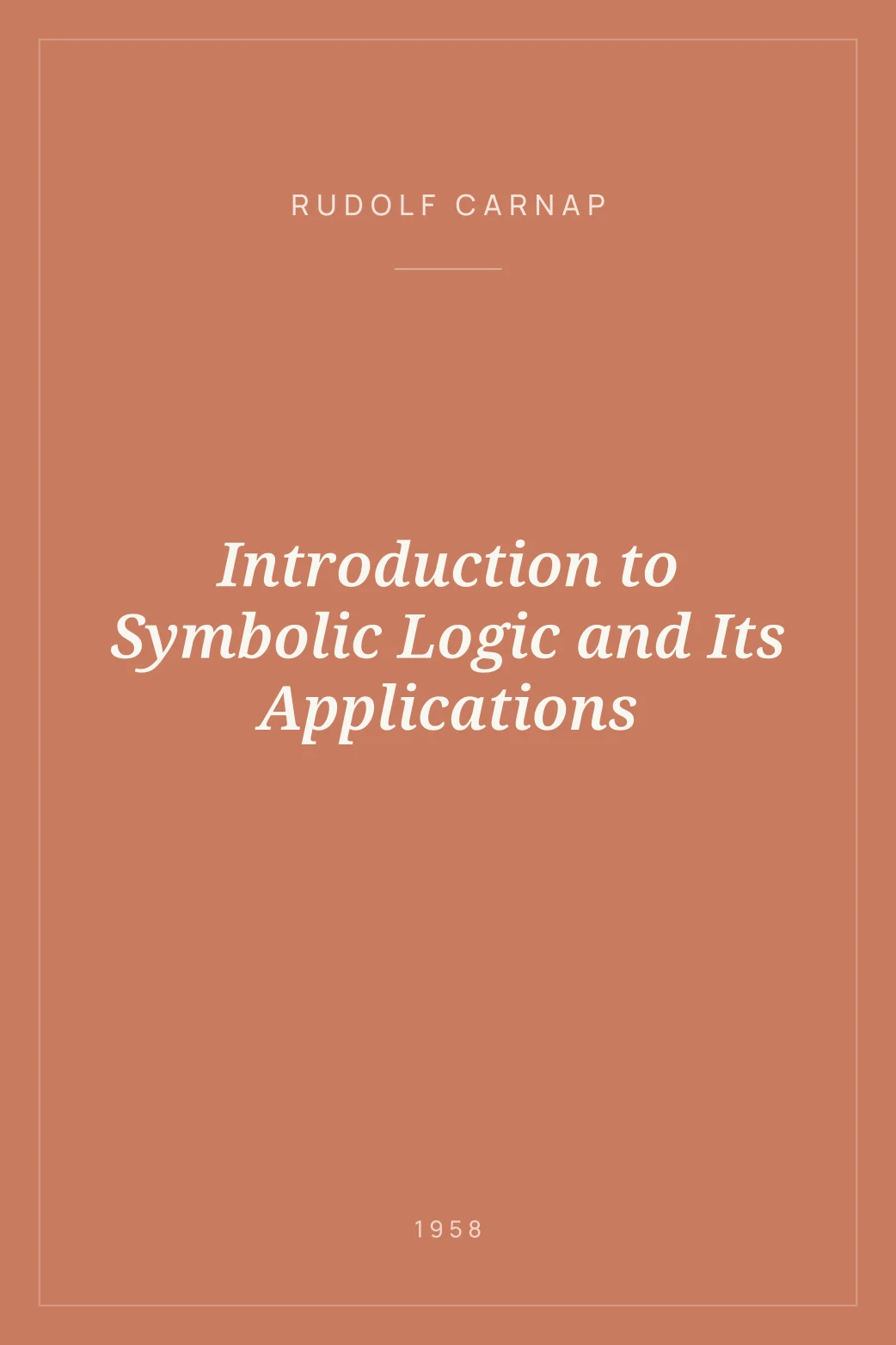 Portada de Introduction to Symbolic Logic and Its Applications