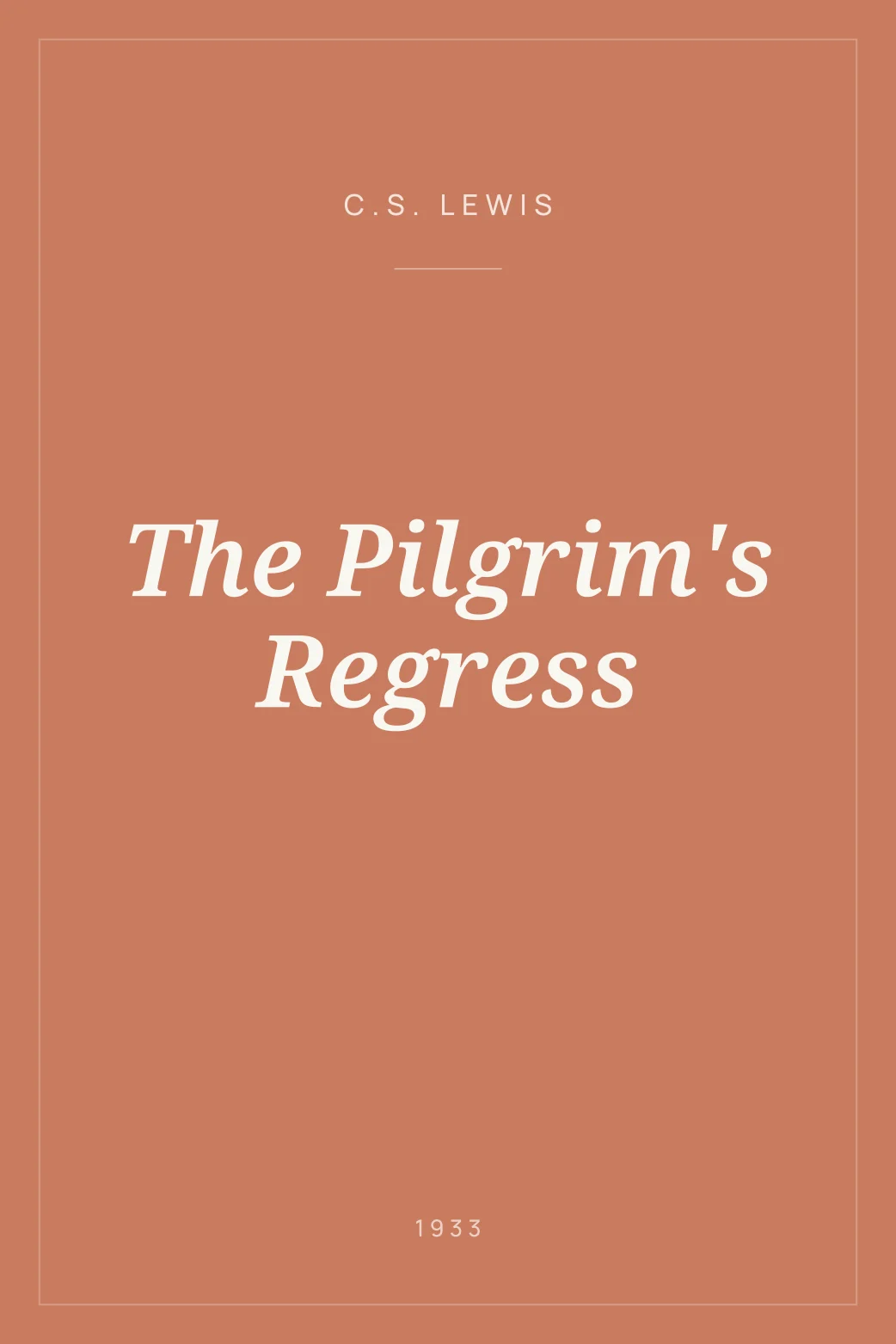 Portada de The Pilgrim's Regress