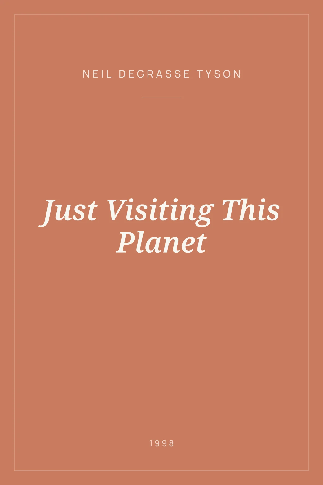 Portada de Just Visiting This Planet