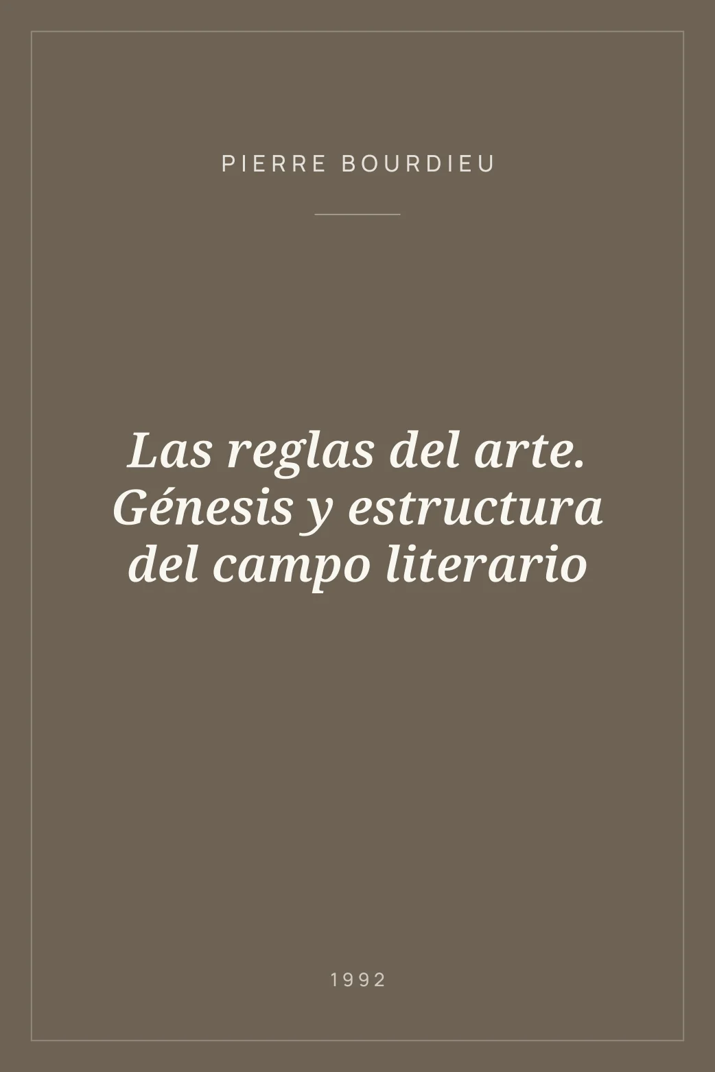 Portada de Las reglas del arte. Génesis y estructura del campo literario