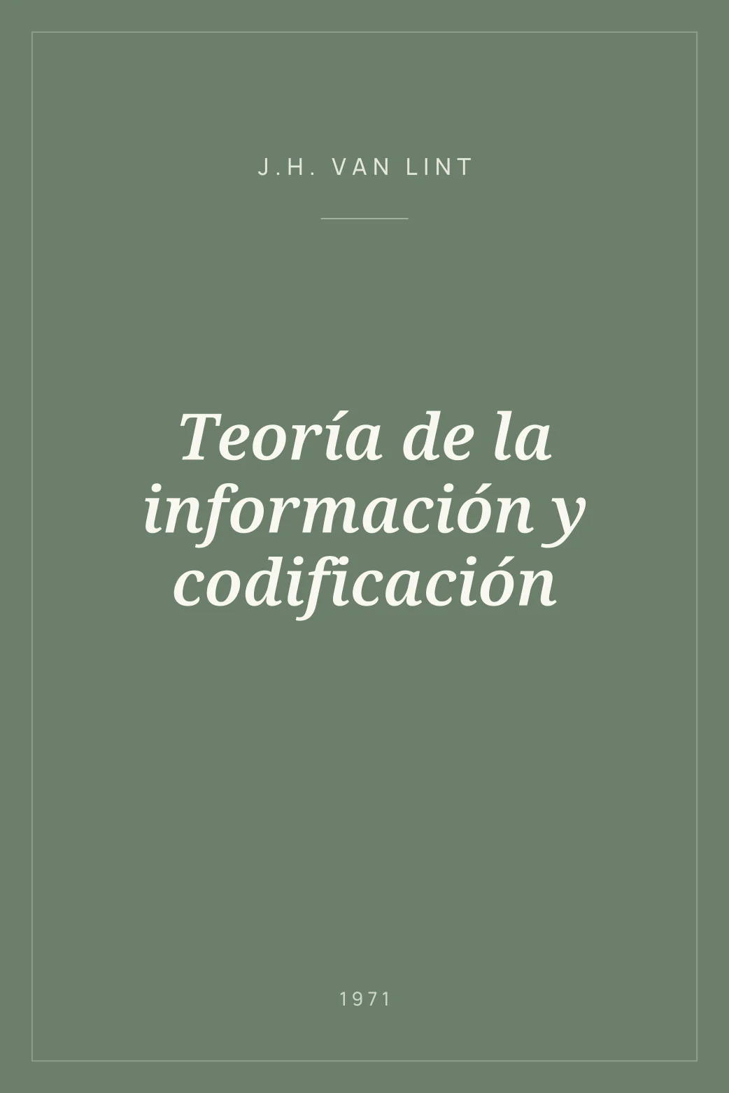 Portada de Teoría de la información y codificación