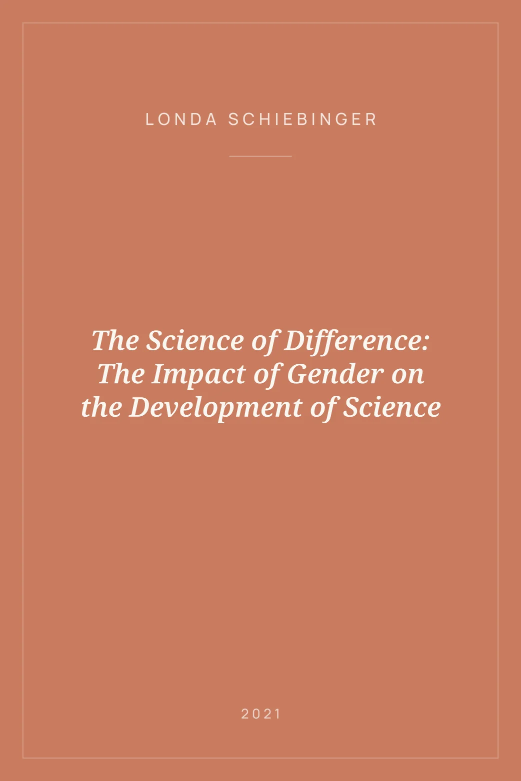 Portada de The Science of Difference: The Impact of Gender on the Development of Science