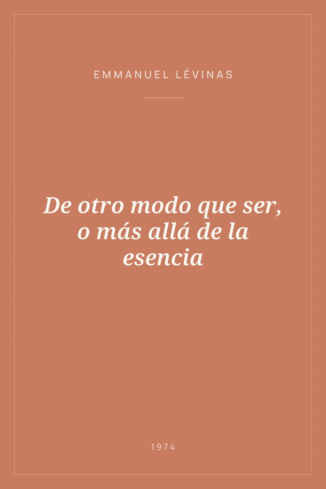 Portada de De otro modo que ser, o más allá de la esencia