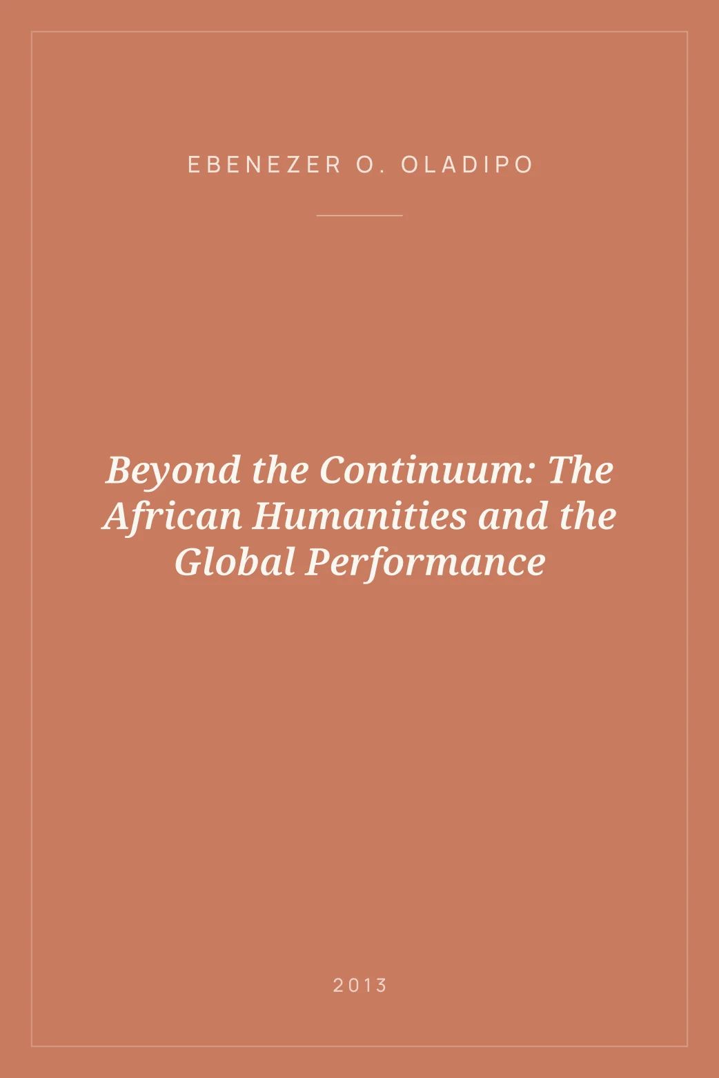 Portada de Beyond the Continuum: The African Humanities and the Global Performance