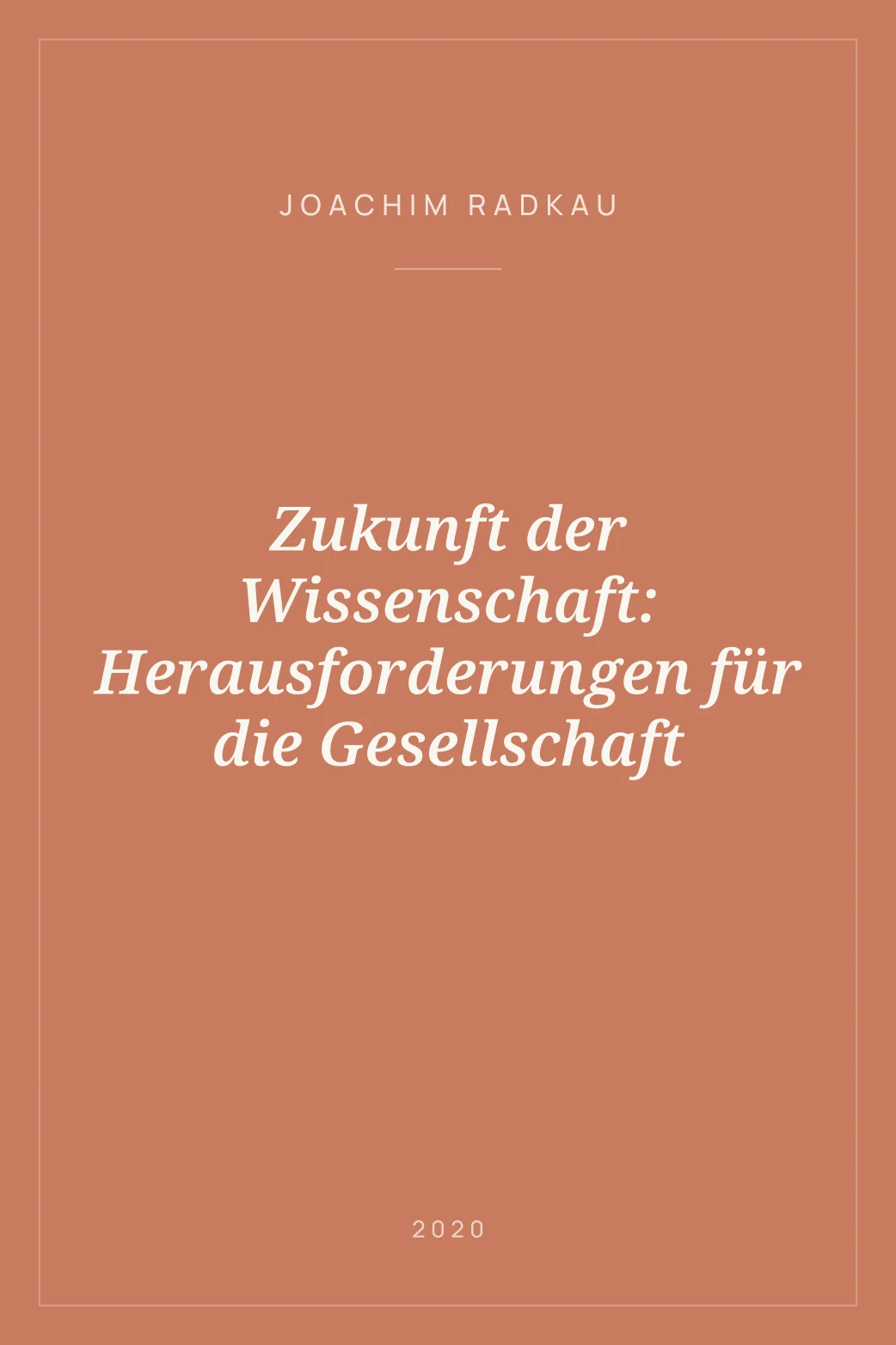Portada de Zukunft der Wissenschaft: Herausforderungen für die Gesellschaft