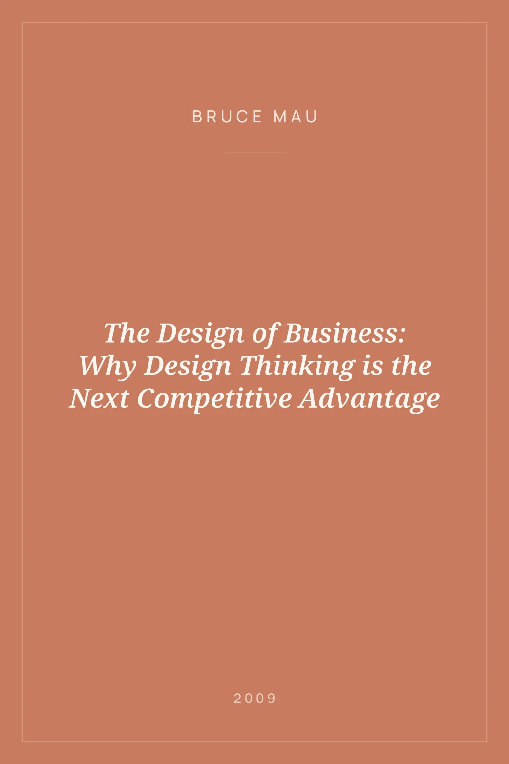 Portada de The Design of Business: Why Design Thinking is the Next Competitive Advantage