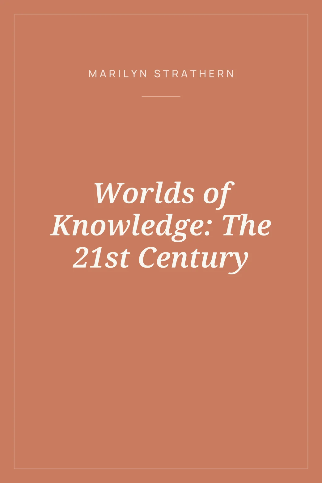 Portada de Worlds of Knowledge: The 21st Century