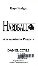 Portada de Hardball: A Season in the Projects