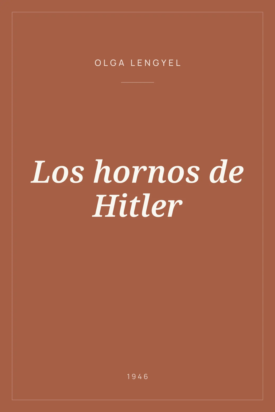 Portada de Los hornos de Hitler