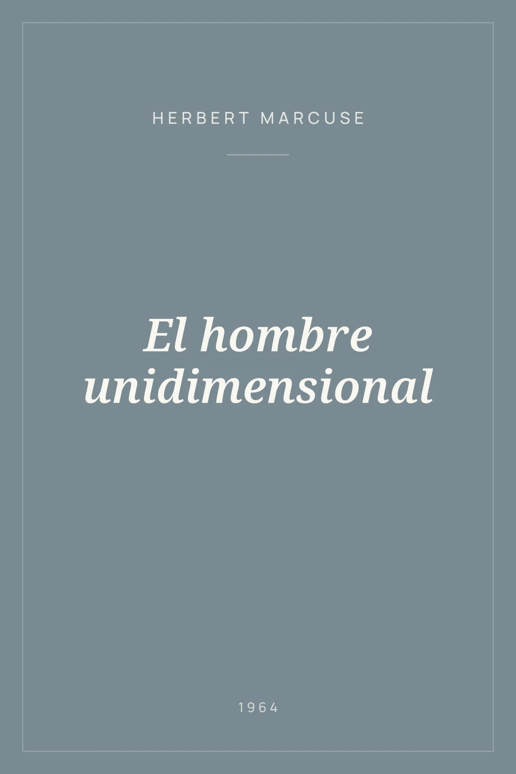 Portada de El hombre unidimensional