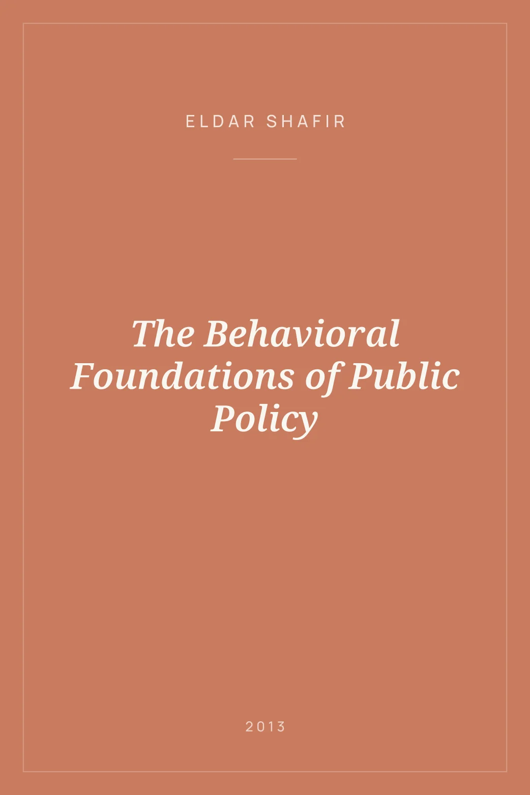 Portada de The Behavioral Foundations of Public Policy