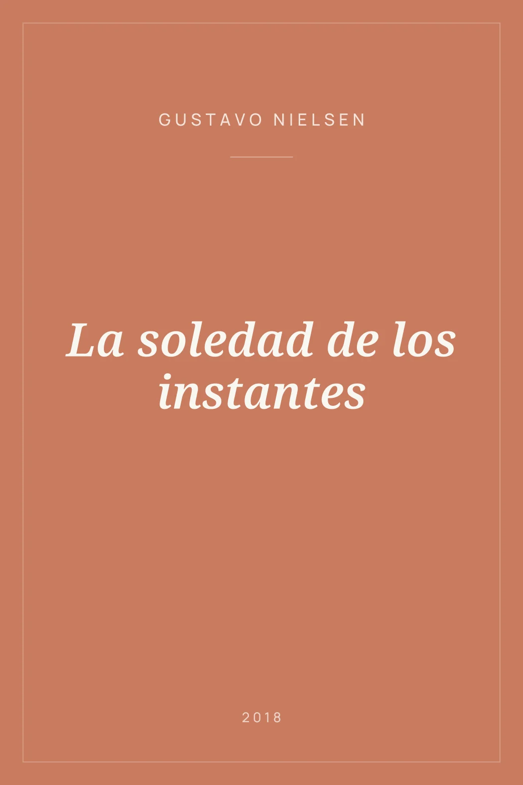 Portada de La soledad de los instantes