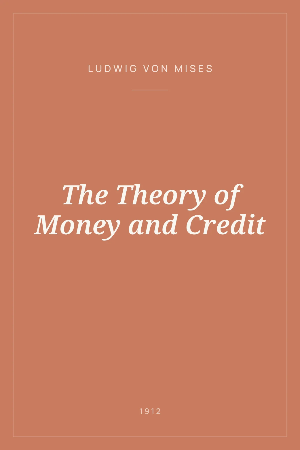 Portada de The Theory of Money and Credit