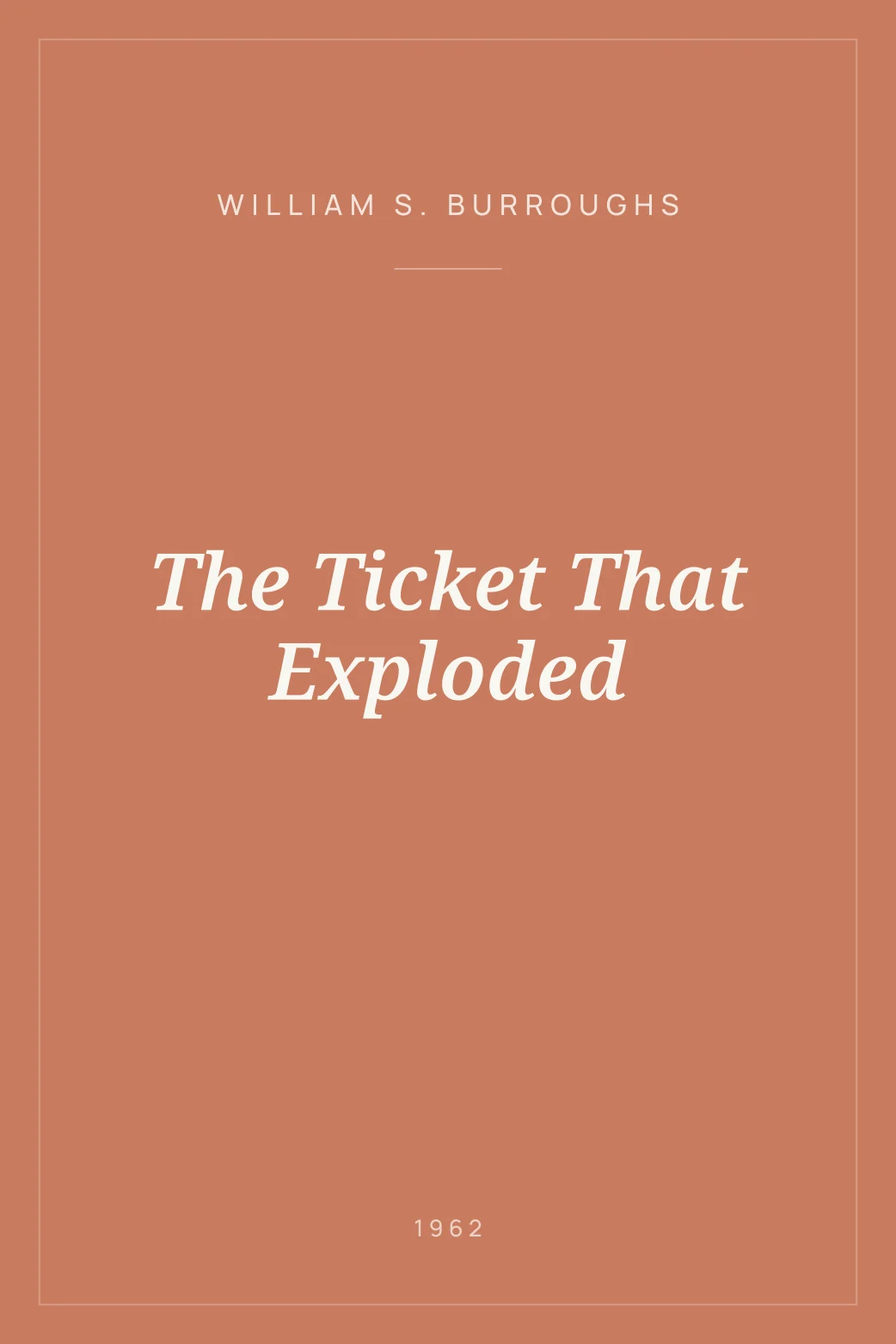 Portada de The Ticket That Exploded