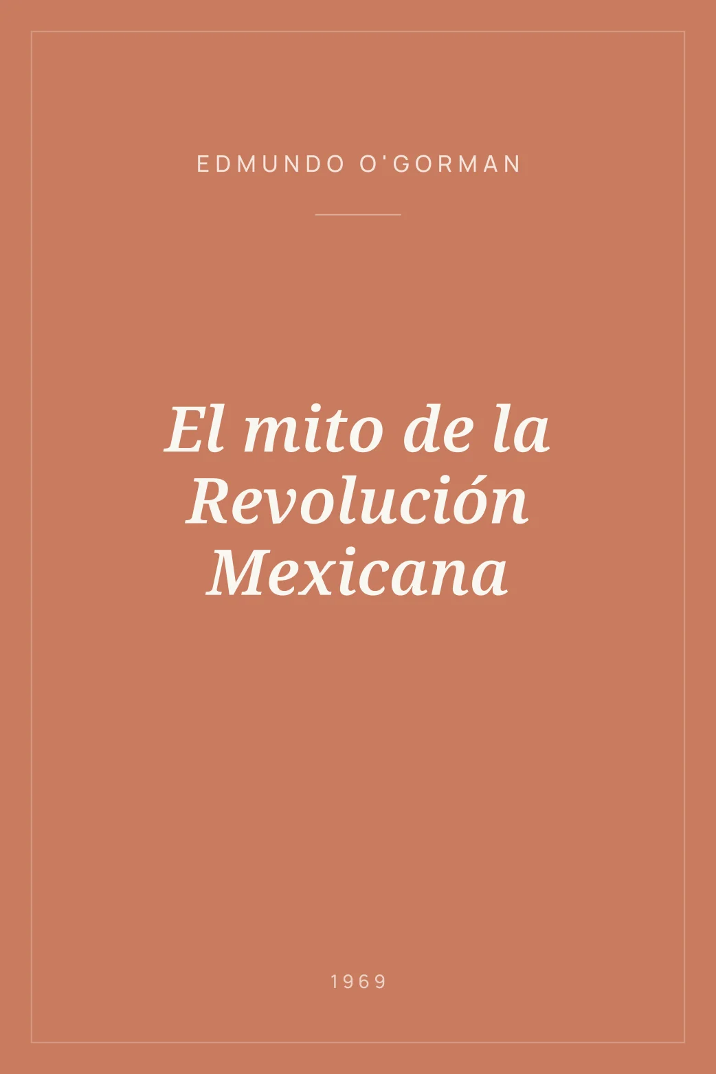 Portada de El mito de la Revolución Mexicana