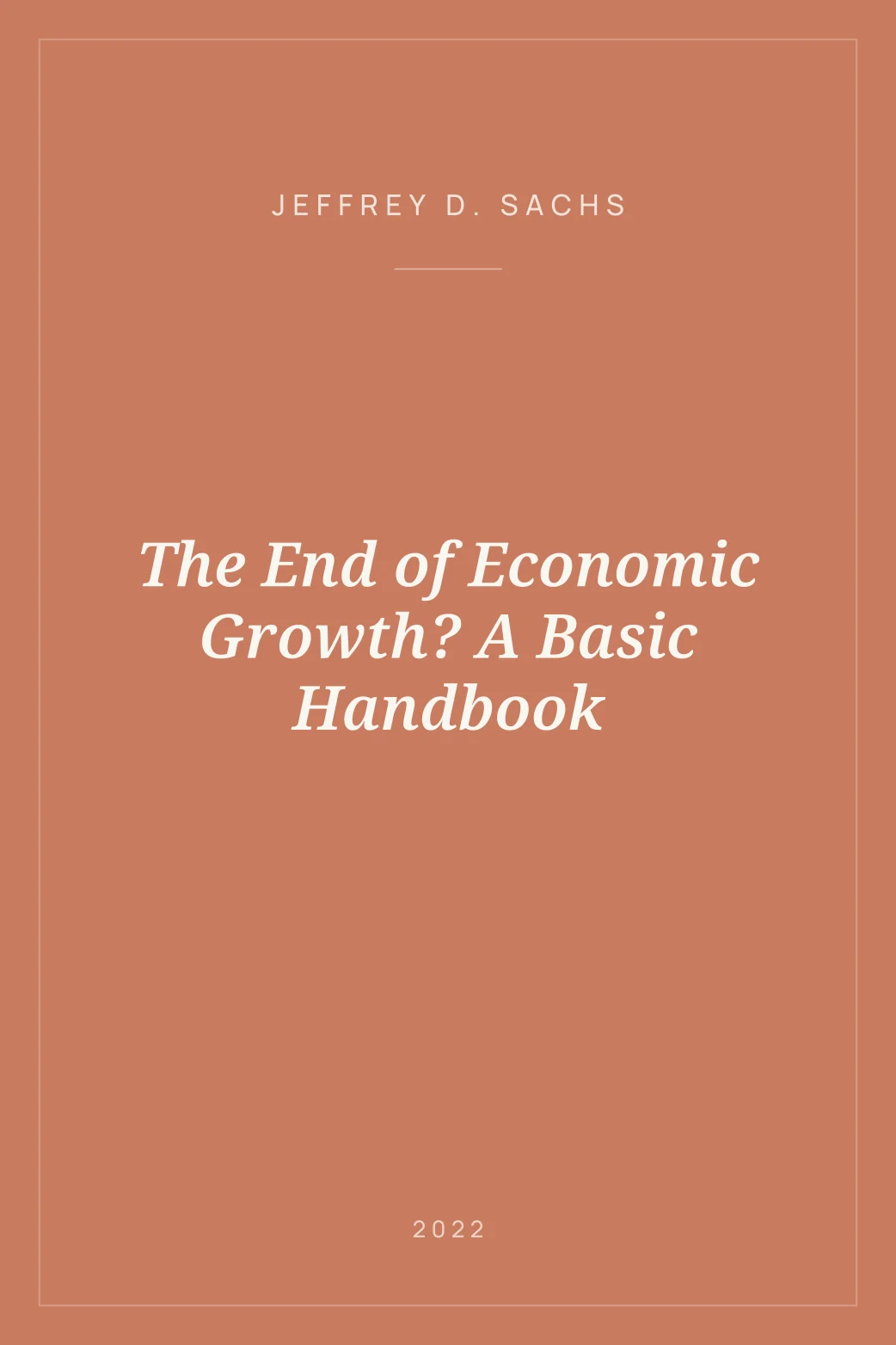 Portada de The End of Economic Growth? A Basic Handbook