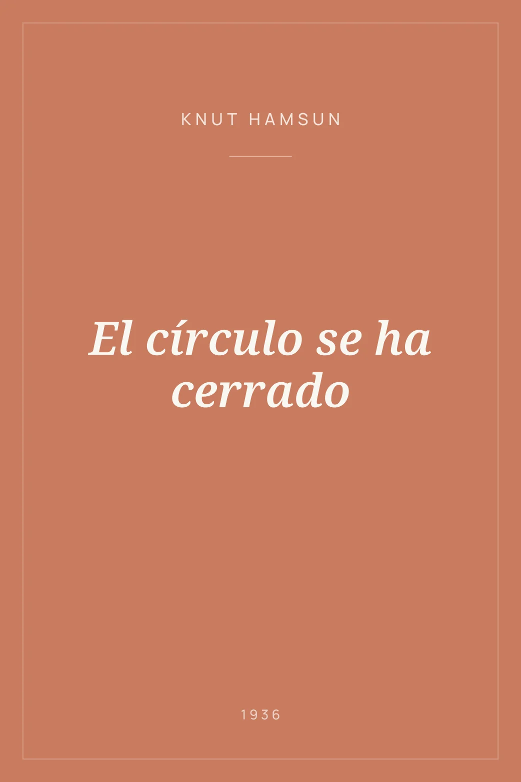 Portada de El círculo se ha cerrado