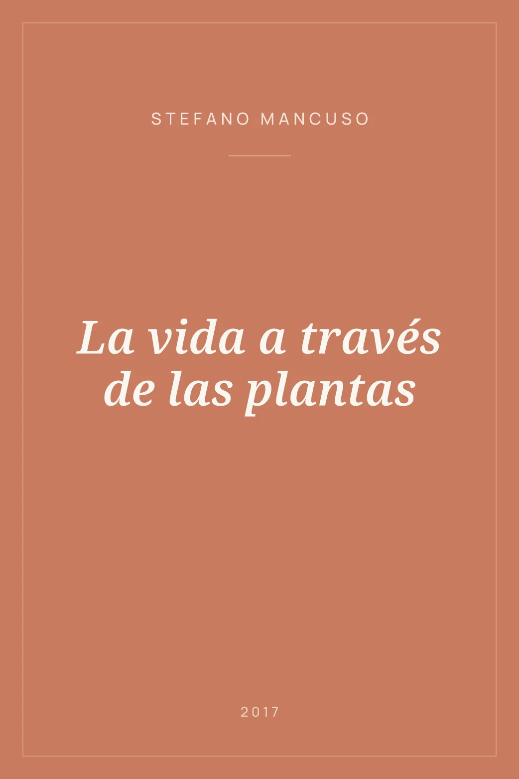 Portada de La vida a través de las plantas