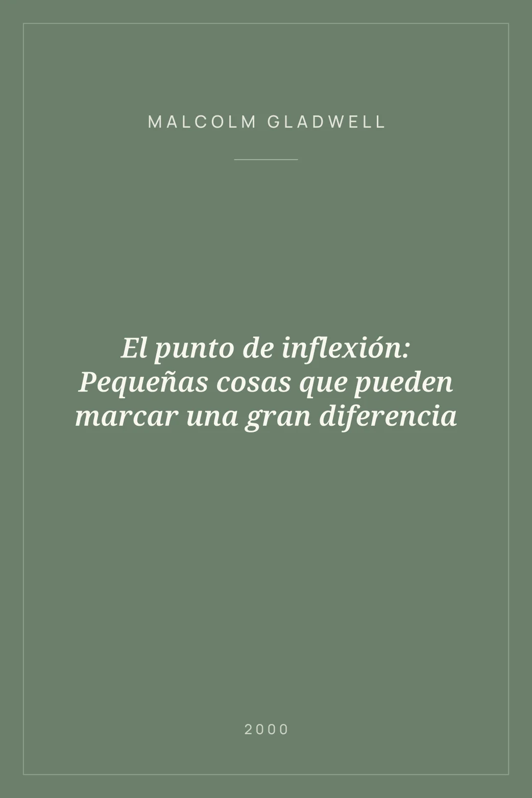 Portada de El punto de inflexión: Pequeñas cosas que pueden marcar una gran diferencia