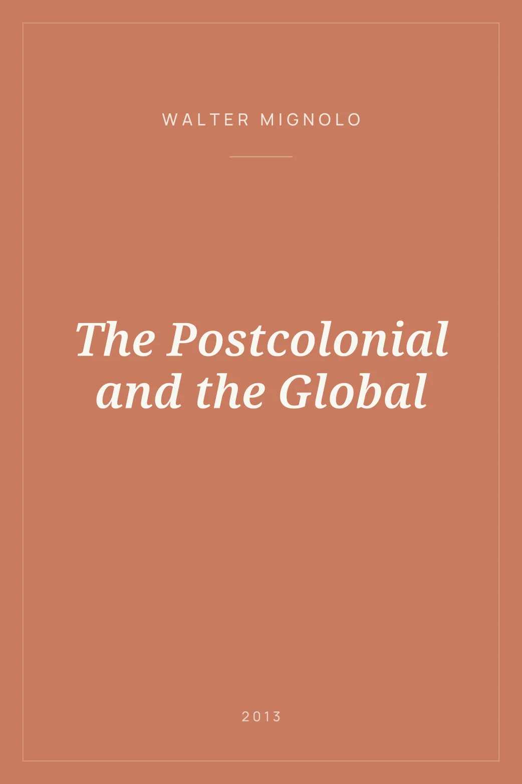 Portada de The Postcolonial and the Global