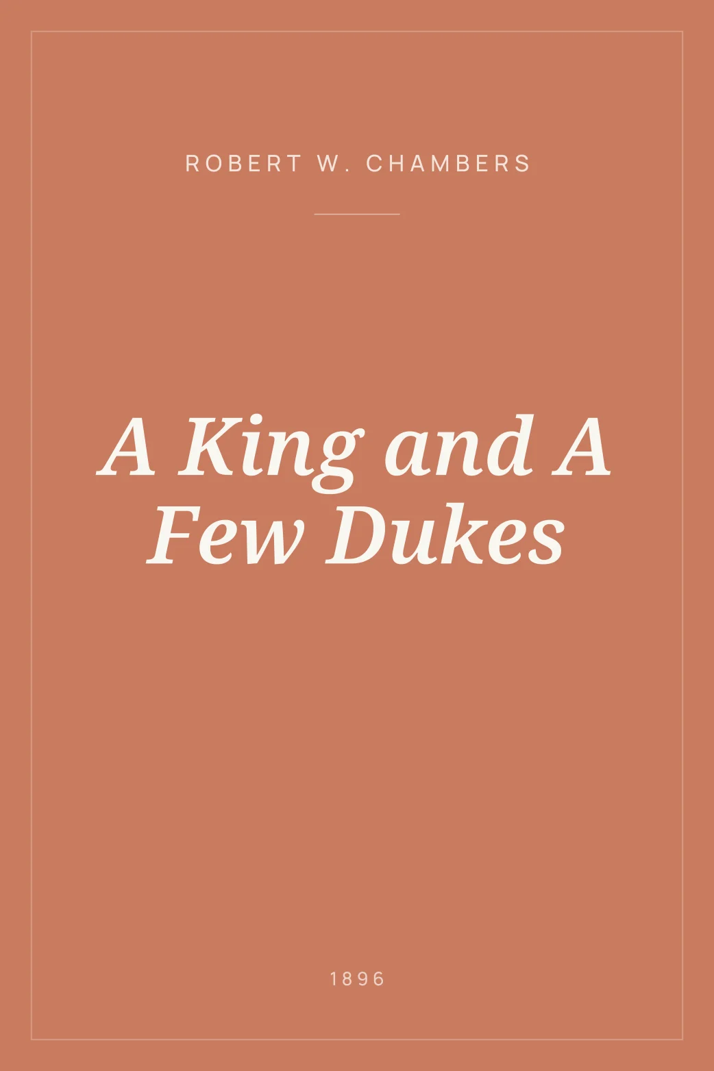 Portada de A King and A Few Dukes