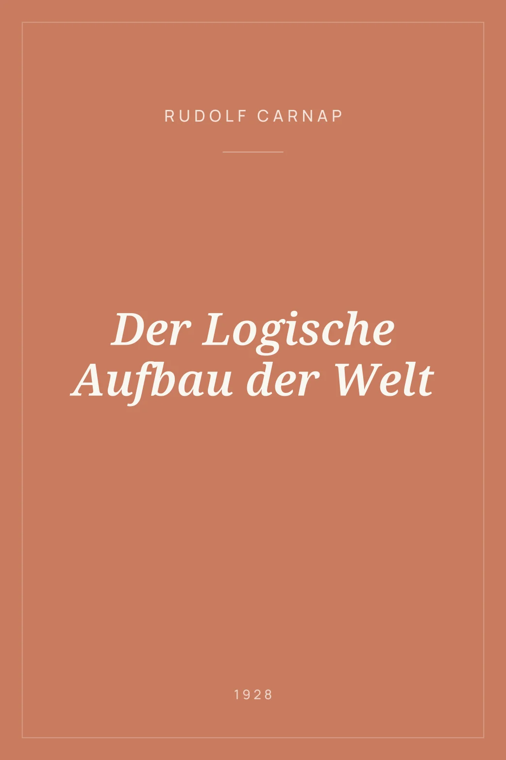 Portada de Der Logische Aufbau der Welt