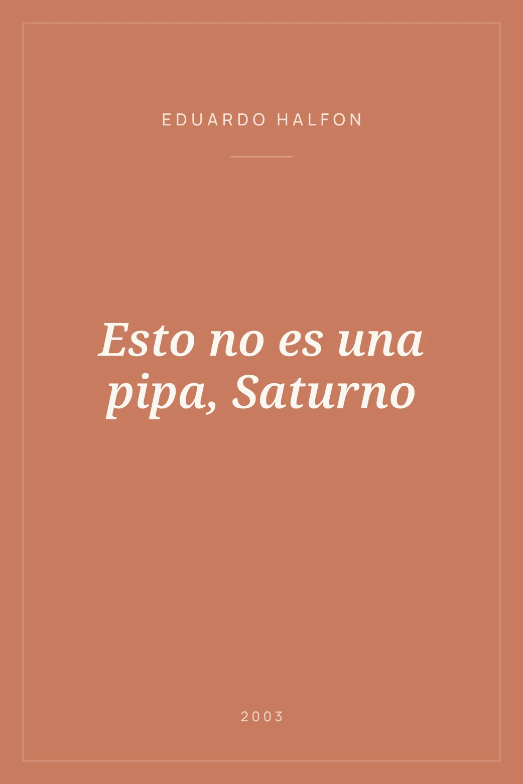 Portada de Esto no es una pipa, Saturno