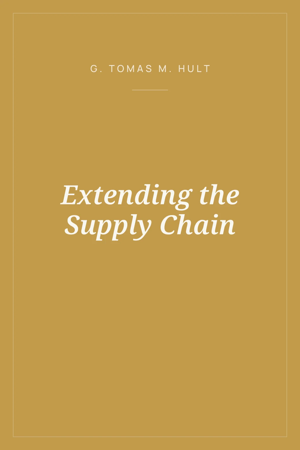 Portada de Extending the Supply Chain