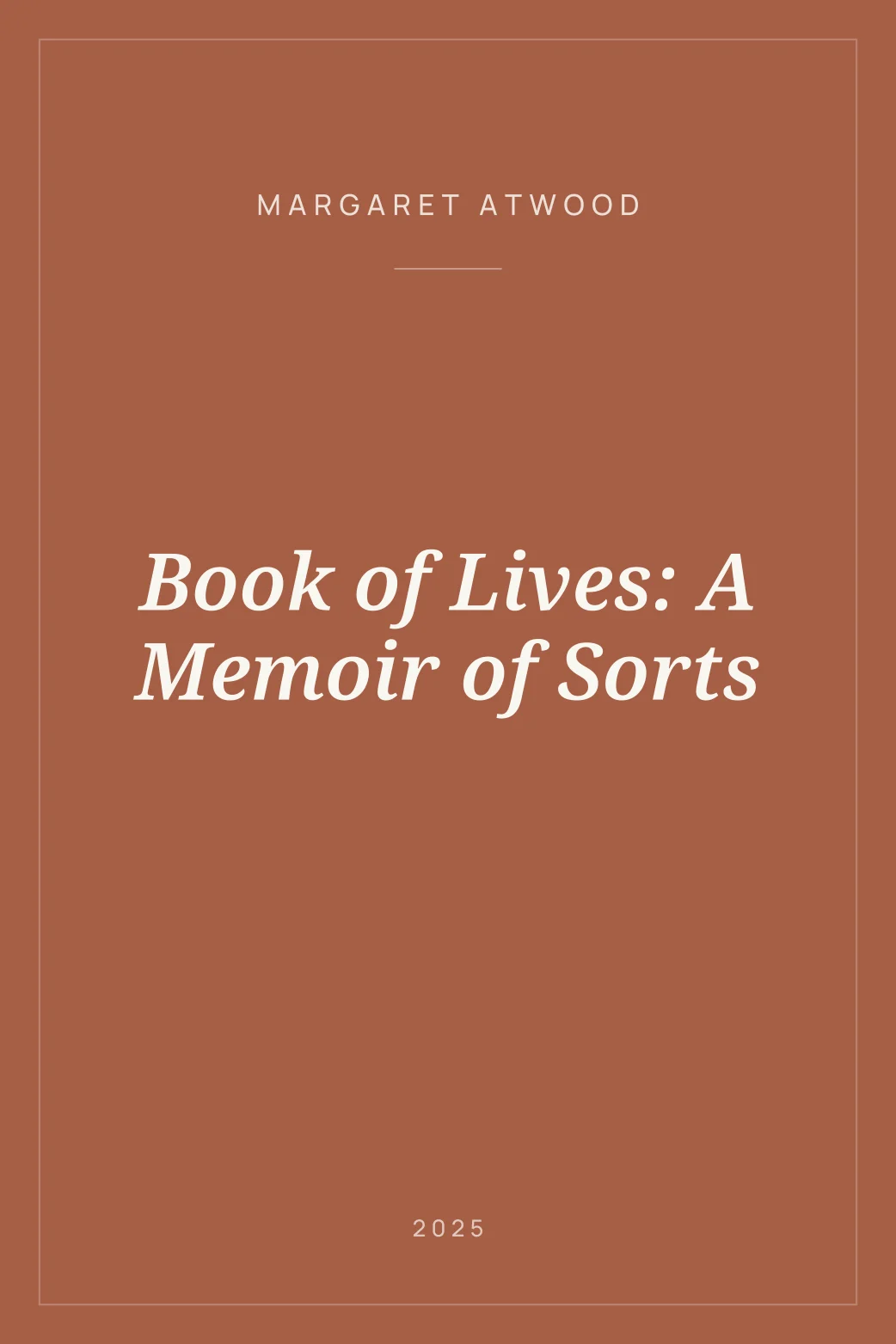 Portada de Book of Lives: A Memoir of Sorts