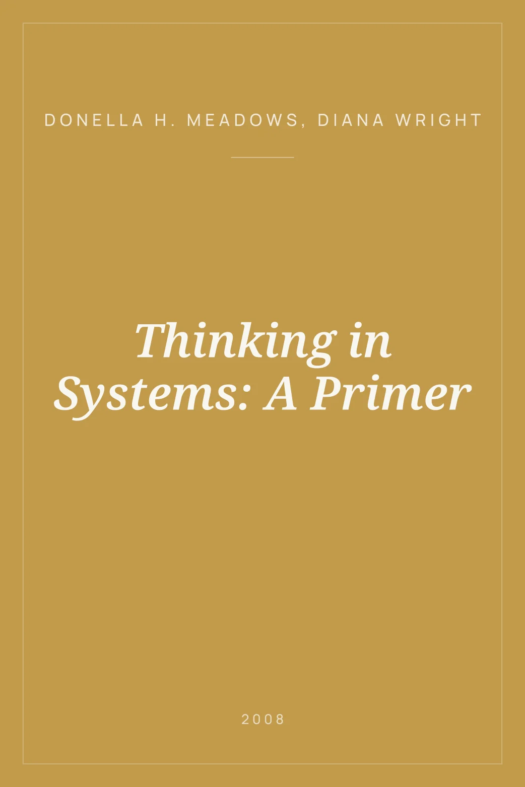 Portada de Thinking in Systems: A Primer
