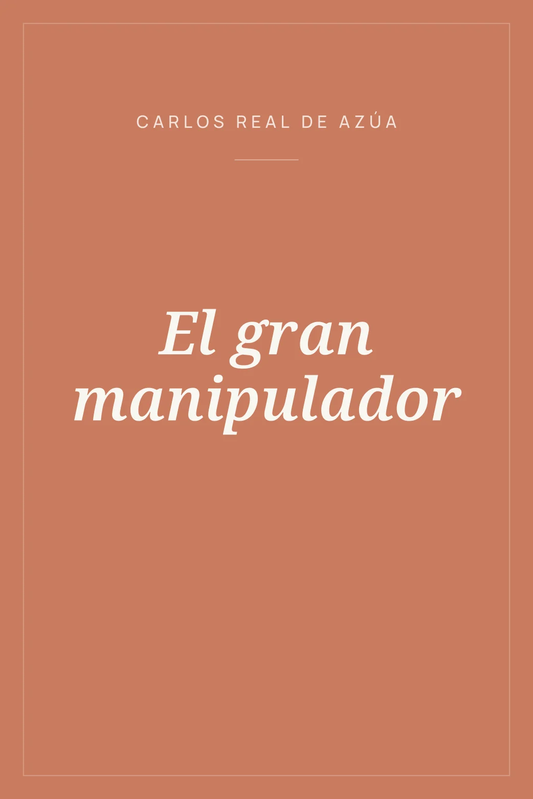 Portada de El gran manipulador