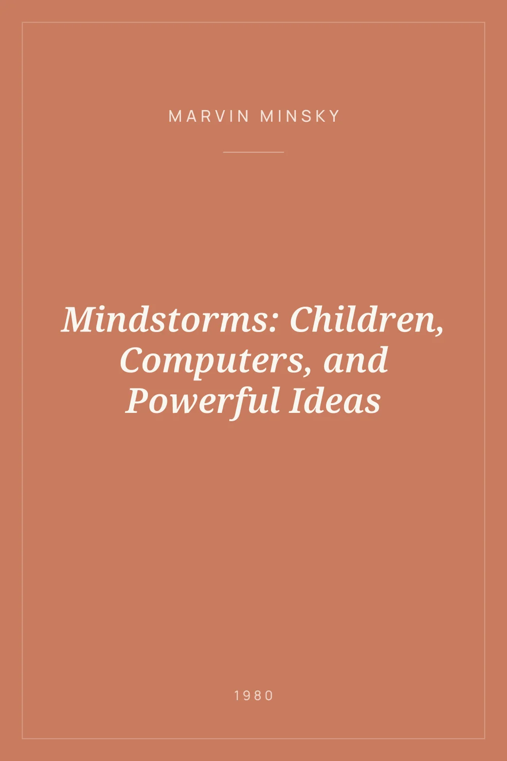 Portada de Mindstorms: Children, Computers, and Powerful Ideas