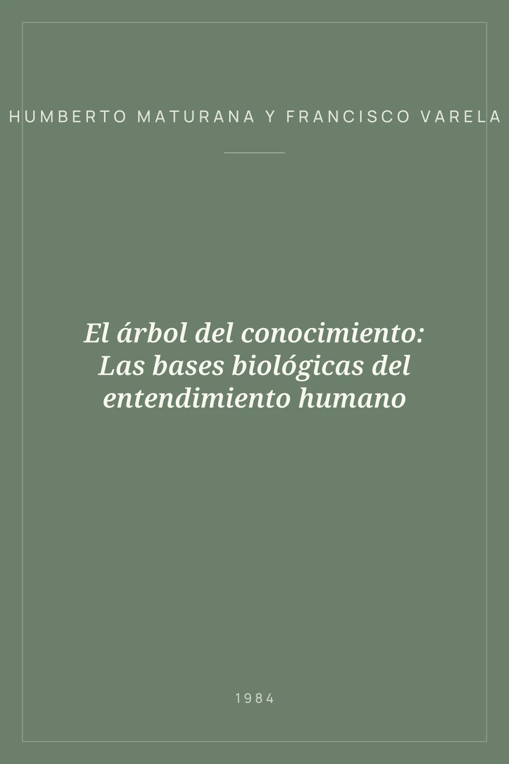 Portada de El árbol del conocimiento: Las bases biológicas del entendimiento humano