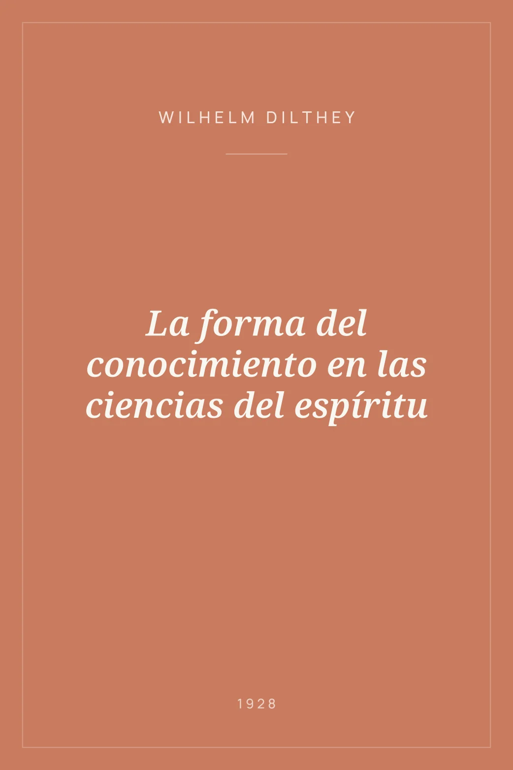 Portada de La forma del conocimiento en las ciencias del espíritu