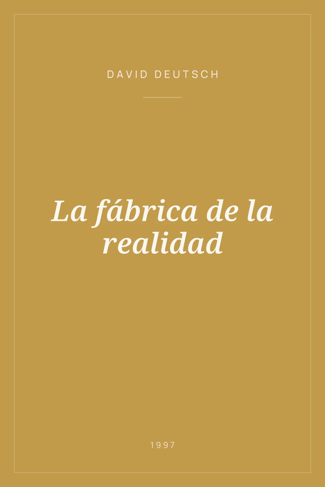 Portada de La fábrica de la realidad