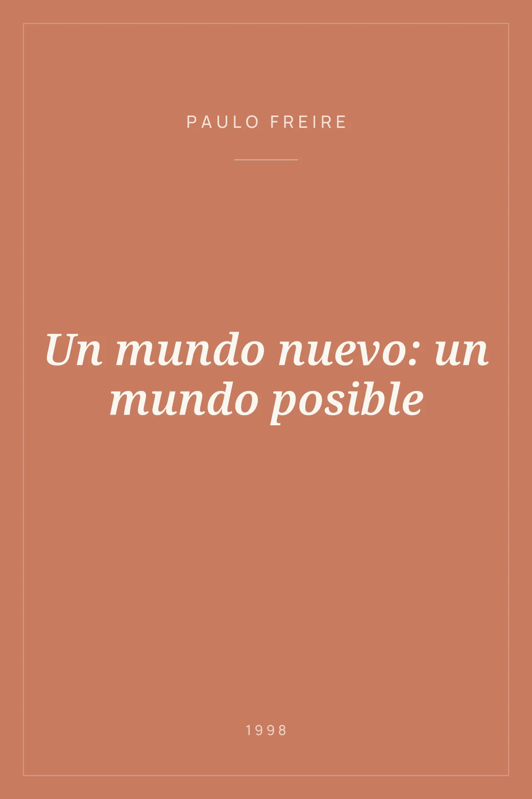 Portada de Un mundo nuevo: un mundo posible