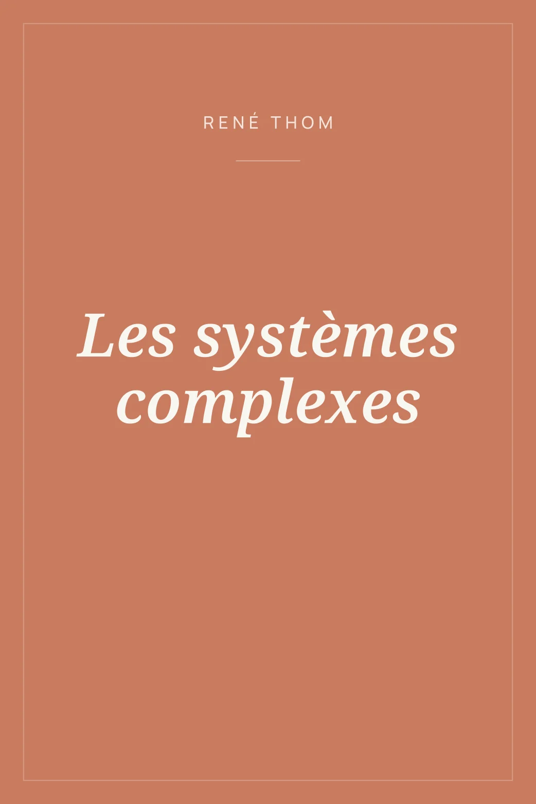 Portada de Les systèmes complexes