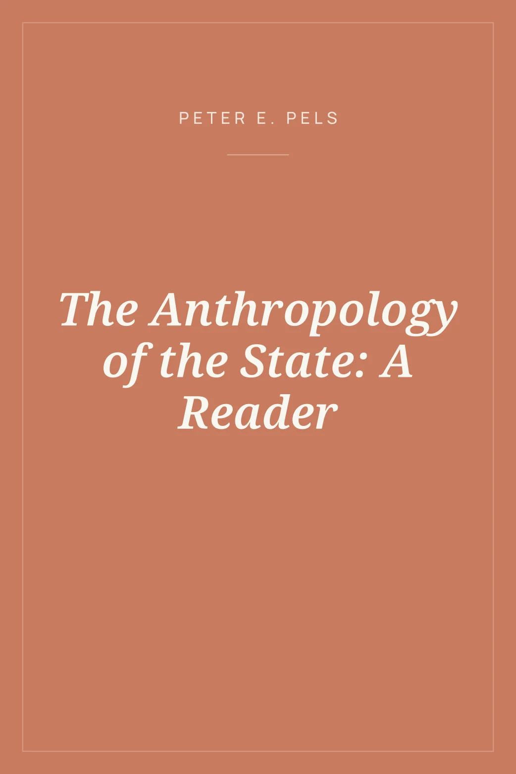 Portada de The Anthropology of the State: A Reader