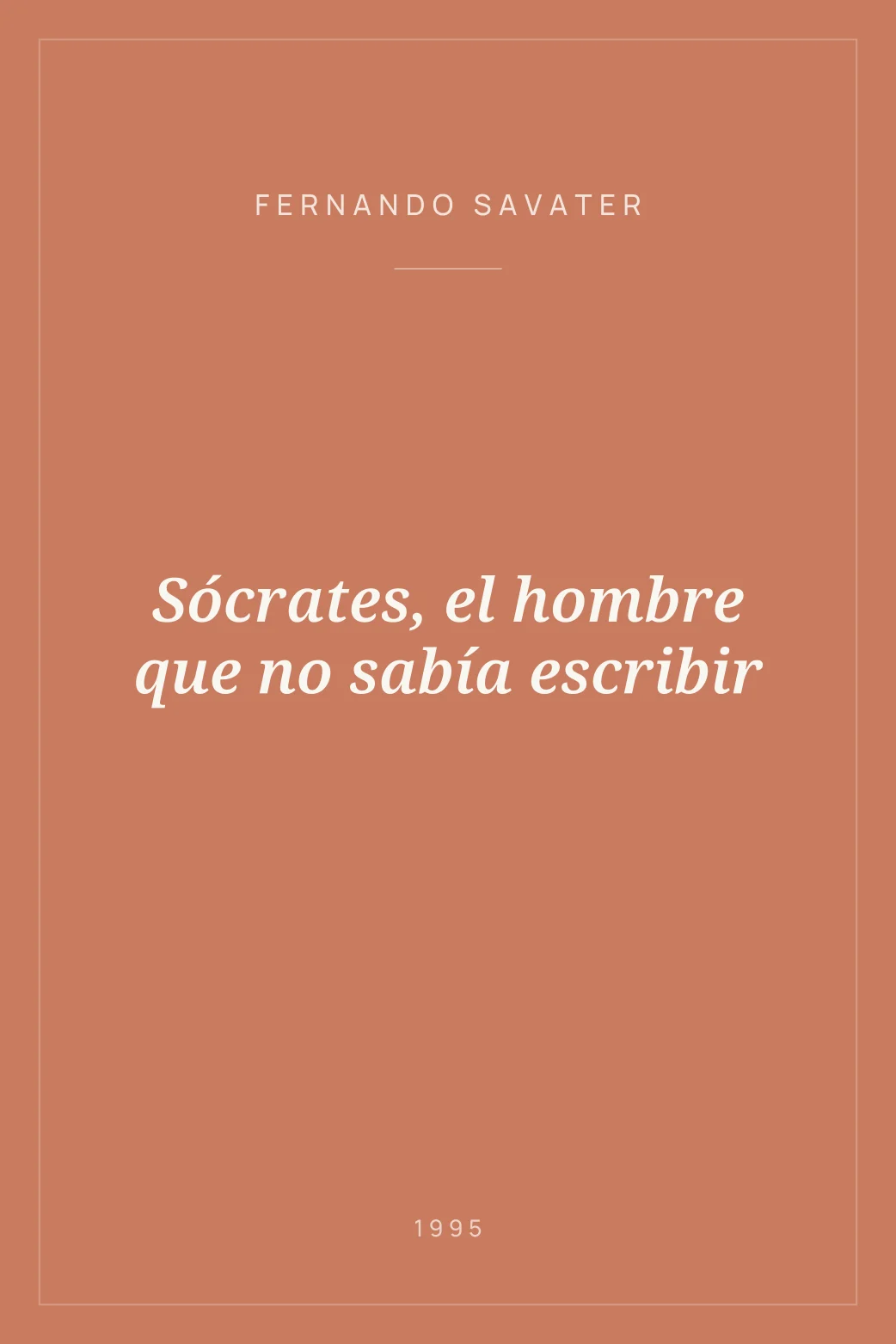 Portada de Sócrates, el hombre que no sabía escribir