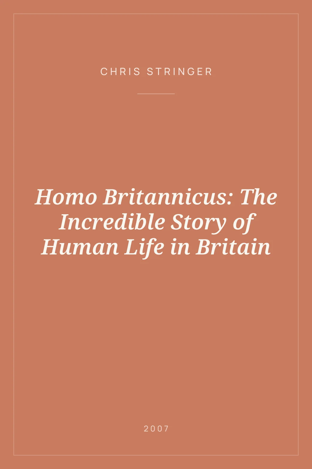 Portada de Homo Britannicus: The Incredible Story of Human Life in Britain
