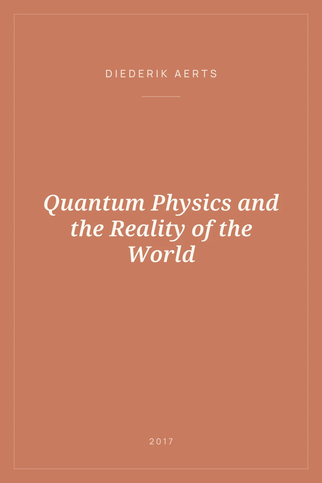 Portada de Quantum Physics and the Reality of the World