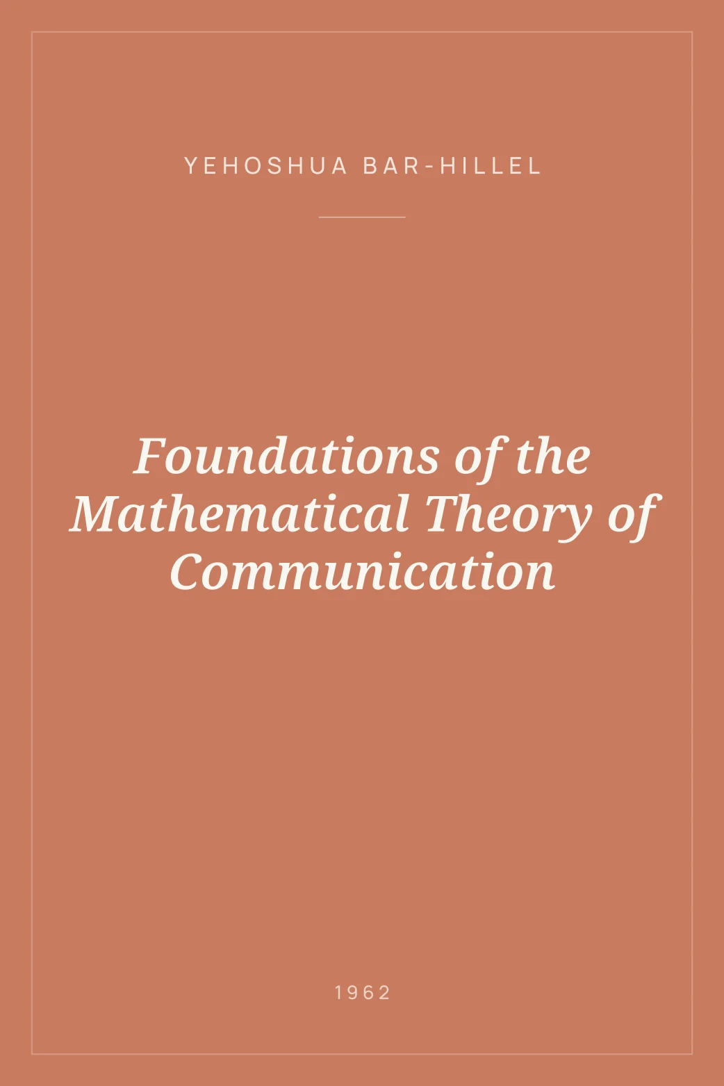 Portada de Foundations of the Mathematical Theory of Communication