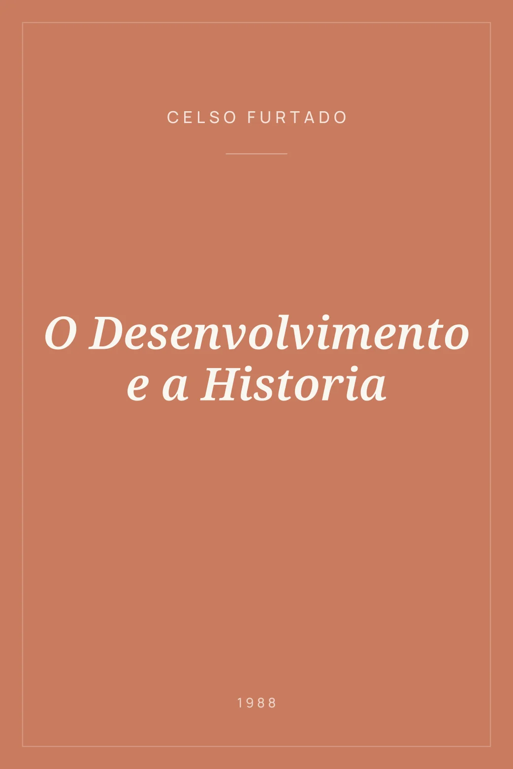 Portada de O Desenvolvimento e a Historia