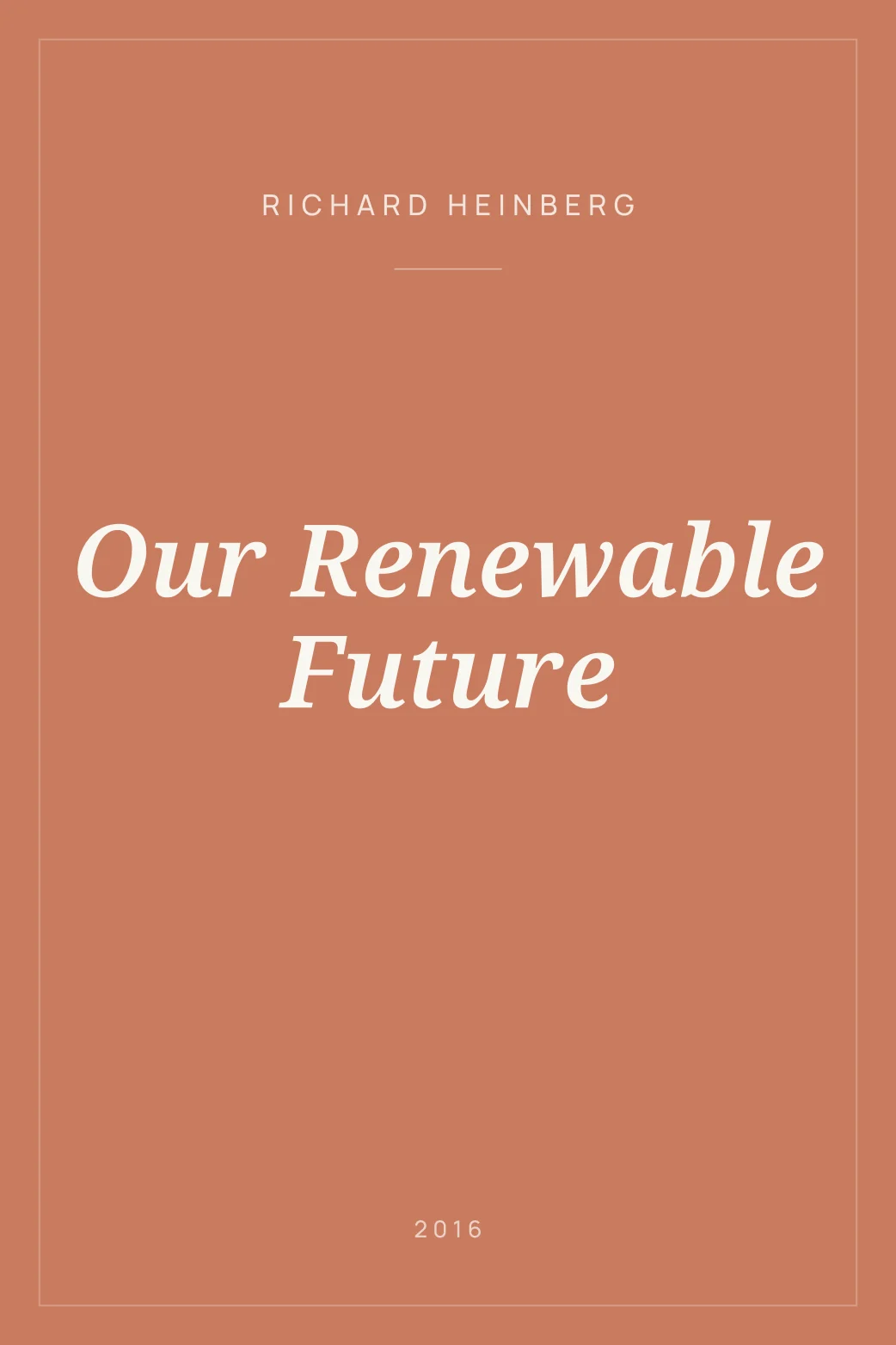 Portada de Our Renewable Future