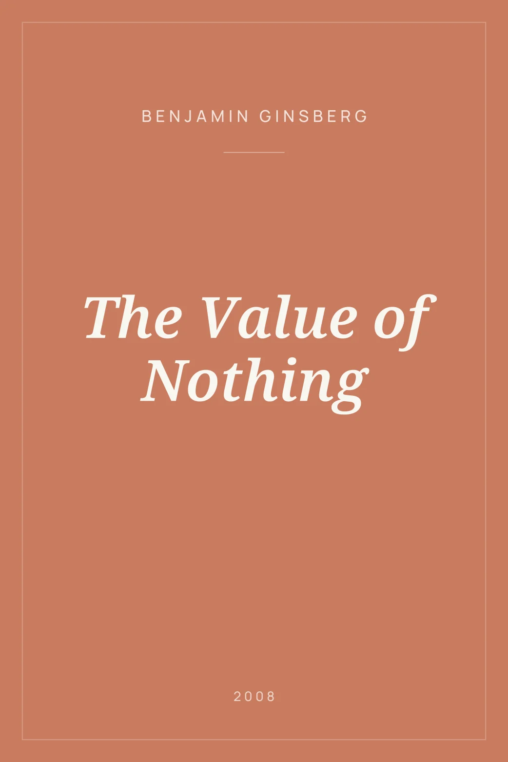 Portada de The Value of Nothing