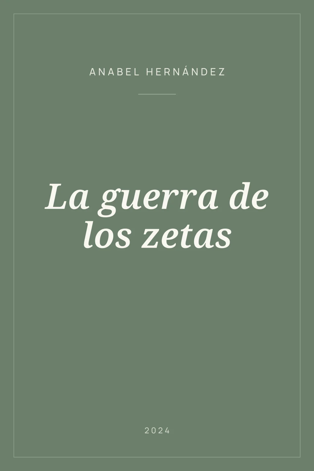 Portada de La guerra de los zetas