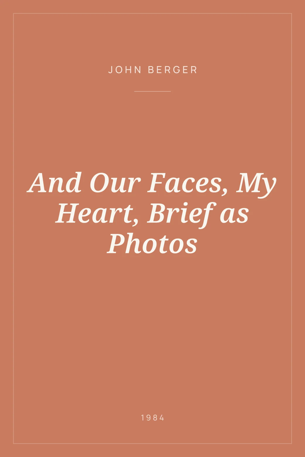 Portada de And Our Faces, My Heart, Brief as Photos
